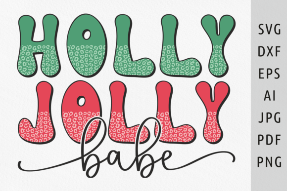 Holly Jolly Babe Svg Retro Christmas Svg