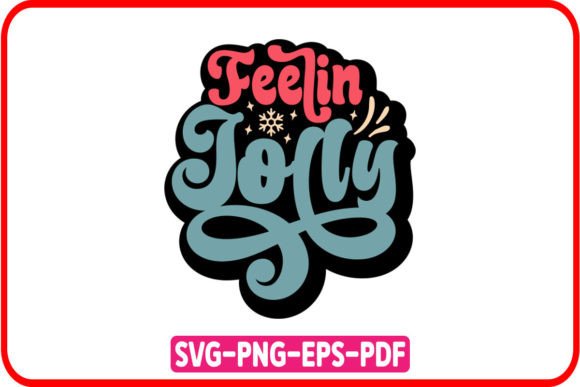 Reviewing Feelin Jolly Retro Christmas SVG